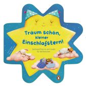 Träum schön mit dem kleinen Einschlafstern - Gutenachtreime und Lieder, Taube, Anna, Penguin Junior, EAN/ISBN-13: 9783328300724