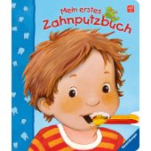Mein erstes Zahnputzbuch, Nahrgang, Frauke, Ravensburger Buchverlag, EAN/ISBN-13: 9783473324620
