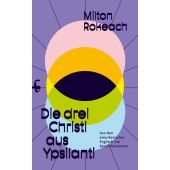 Die drei Christi aus Ypsilanti, Rokeach, Milton, MSB Matthes & Seitz Berlin, EAN/ISBN-13: 9783957578402
