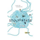 Stolpertage, Sonneson, Josefine, Carlsen Verlag GmbH, EAN/ISBN-13: 9783551584625