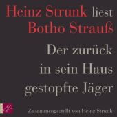 Der zurück in sein Haus gestopfte Jäger, Strauß, Botho, Roof-Music Schallplatten und, EAN/ISBN-13: 9783864840845