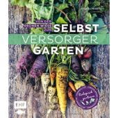 Von der grünen Wiese zum Selbstversorgergarten - biologisch gärtnern, Holländer, Annette, EAN/ISBN-13: 9783960935926