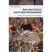 Auf der Suche nach dem Nirgendwo, Schölderle, Thomas, Campus Verlag, EAN/ISBN-13: 9783593515267