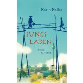 Sungs Laden, Kalisa, Karin, Verlag C. H. BECK oHG, EAN/ISBN-13: 9783406681882