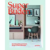 Superbuden, Die Gestalten Verlag GmbH & Co.KG, EAN/ISBN-13: 9783899555394