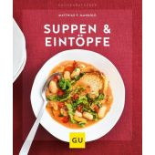 Suppen & Eintöpfe, Mangold, Matthias F, Gräfe und Unzer, EAN/ISBN-13: 9783833870767