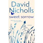 Sweet Sorrow, Nicholls, David, Ullstein Buchverlage GmbH, EAN/ISBN-13: 9783550200892