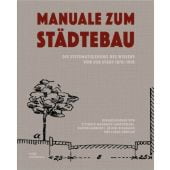 Manuale zum Städtebau. Die Systematisierung des Wissens von der Stadt, DOM publishers, EAN/ISBN-13: 9783869225395