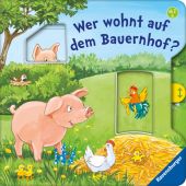 Wer wohnt auf dem Bauernhof?, Penners, Bernd, Ravensburger Buchverlag, EAN/ISBN-13: 9783473437443