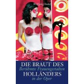 Die Braut des Holländers, Seidel, Wolfgang, Faber & Faber Verlag GmbH, EAN/ISBN-13: 9783867302173