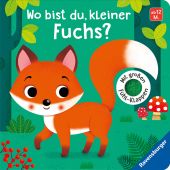 Wo bist du, kleiner Fuchs?, Tünner, Klara, Ravensburger Verlag GmbH, EAN/ISBN-13: 9783473438723