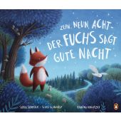 Zehn, neun, acht - der Fuchs sagt gute Nacht, Schröer, Silvia/Schwarz, Silke, Penguin Junior, EAN/ISBN-13: 9783328300045