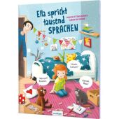 Ella spricht tausend Sprachen, Ottenschläger, Madlen, Esslinger Verlag, EAN/ISBN-13: 9783480237401