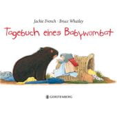 Tagebuch eines Babywombat, French, Jackie/Whatley, Bruce, Gerstenberg Verlag GmbH & Co.KG, EAN/ISBN-13: 9783836953061
