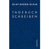 Tagebuchschreiben, Klein, Olaf Georg, Wagenbach, Klaus Verlag, EAN/ISBN-13: 9783803136749