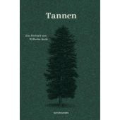 Tannen, Bode, Wilhelm, MSB Matthes & Seitz Berlin, EAN/ISBN-13: 9783957579485
