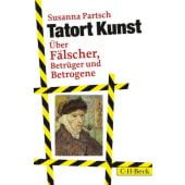Tatort Kunst, Partsch, Susanna, Verlag C. H. BECK oHG, EAN/ISBN-13: 9783406676116