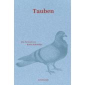 Tauben, Schneider, Karin, MSB Matthes & Seitz Berlin, EAN/ISBN-13: 9783751802048