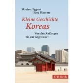 Kleine Geschichte Koreas, Eggert, Marion/Plassen, Jörg, Verlag C. H. BECK oHG, EAN/ISBN-13: 9783406700576