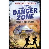 Dangerzone - Gefährliche Wüste, Schlüter, Andreas, Fischer Kinder und Jugendbuch Verlag, EAN/ISBN-13: 9783737342896