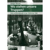 Wo stehen unsere Truppen?, Wenzke, Rüdiger, Ch. Links Verlag GmbH, EAN/ISBN-13: 9783962890261