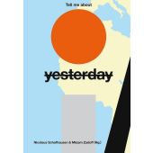 Tell me about yesterday tomorrow, Hirmer Verlag, EAN/ISBN-13: 9783777435428