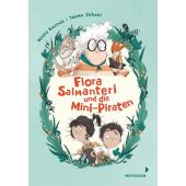Flora Salmanteri und die Mini-Piraten Band 1, Kunnas, Noora, Mixtvision Mediengesellschaft mbH., EAN/ISBN-13: 9783958541757