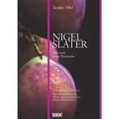 Tender/Obst, Slater, Nigel, DuMont Buchverlag GmbH & Co. KG, EAN/ISBN-13: 9783832194505