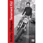 Tenement Kid, Gillespie, Bobby, Heyne, Wilhelm Verlag, EAN/ISBN-13: 9783453273924