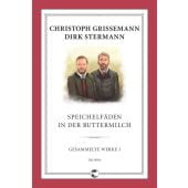 Speichelfäden in der Buttermilch, Grissemann, Christoph/Stermann, Dirk, Tropen Verlag, EAN/ISBN-13: 9783608504040