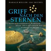 Griff nach den Sternen, Meller, Harald (Prof. Dr. )/Michel, Kai, Propyläen Verlag, EAN/ISBN-13: 9783549100271