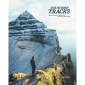 The Hidden Tracks Wanderlust off the Beaten Path, Honan, Cam, Die Gestalten Verlag GmbH & Co.KG, EAN/ISBN-13: 9783899559552