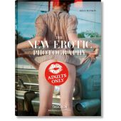 The New Erotic Photography, Taschen Deutschland GmbH, EAN/ISBN-13: 9783836526715