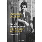 Bruce Springsteen - Like a Killer in the Sun, Colombati, Leonardo, Reclam, Philipp, jun. GmbH Verlag, EAN/ISBN-13: 9783150112182