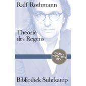 Theorie des Regens, Rothmann, Ralf, Suhrkamp, EAN/ISBN-13: 9783518225455