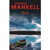 Tiefe, Mankell, Henning, dtv Verlagsgesellschaft mbH & Co. KG, EAN/ISBN-13: 9783423209786