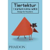 Tier-tektur, Phaidon, EAN/ISBN-13: 9780714877846