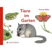 Tiere im Garten, Müller, Thomas, Gerstenberg Verlag GmbH & Co.KG, EAN/ISBN-13: 9783836956703