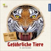 Ganz nah bei mir - Gefährliche Tiere, Poschadel, Jens (Dr.), Franckh-Kosmos Verlags GmbH & Co. KG, EAN/ISBN-13: 9783440155936