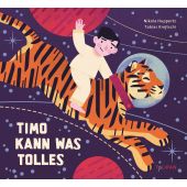 Timo kann was Tolles, Huppertz, Nikola, Tulipan Verlag GmbH, EAN/ISBN-13: 9783864295232