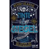 Tinte und Siegel, Hearne, Kevin, Klett-Cotta, EAN/ISBN-13: 9783608982039