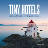 Tiny Hotels, Siebeck, Florian, Prestel Verlag, EAN/ISBN-13: 9783791386713
