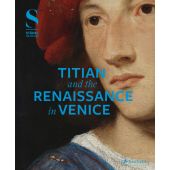 Titian and the Renaissance in Venice, Prestel Verlag, EAN/ISBN-13: 9783791358130