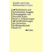 Goethe und Cotta. Briefwechsel 1797-1832. Textkritische und kommentierte Ausgabe in drei Bänden / Erläuterungen zu den Briefen 1797-1815 (Goethe und Cotta. Briefwechsel 1797-1832. Textkritische und kommentierte Ausgabe in drei Bänden, Bd. 3/1), EAN/ISBN-1