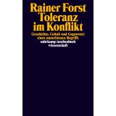 Toleranz im Konflikt, Forst, Rainer, Suhrkamp, EAN/ISBN-13: 9783518292822