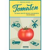 Tomaten, Hendriks, Annemieke, be.bra Verlag GmbH, EAN/ISBN-13: 9783898091398