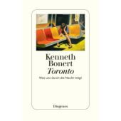 Toronto, Bonert, Kenneth, Diogenes Verlag AG, EAN/ISBN-13: 9783257071511