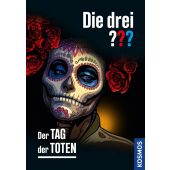 Die drei ??? - Der Tag der Toten, Sonnleitner, Marco, Franckh-Kosmos Verlags GmbH & Co. KG, EAN/ISBN-13: 9783440177396