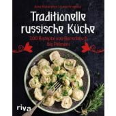 Traditionelle russische Küche, Riva Verlag, EAN/ISBN-13: 9783742310804
