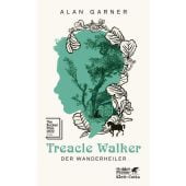 Treacle Walker, Garner, Alan, Klett-Cotta, EAN/ISBN-13: 9783608987324